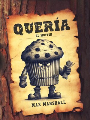 cover image of Quería el Muffin